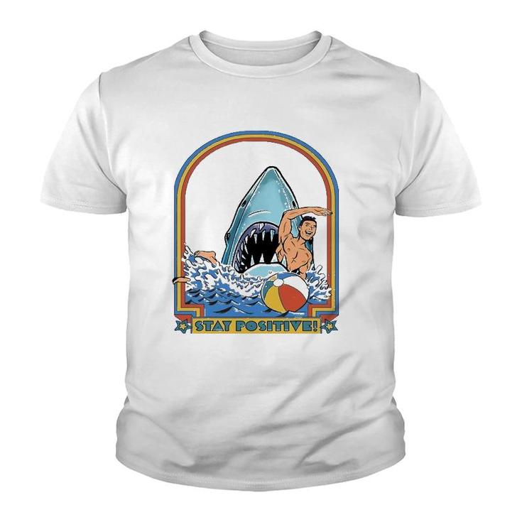 A Great Week For A Shark To Stay Positive Youth T-shirt