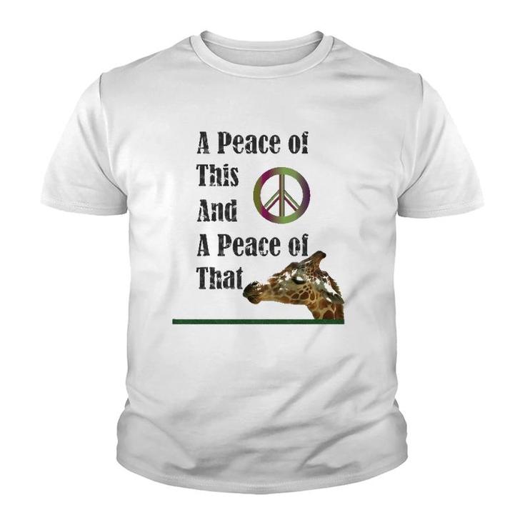 A Peace Of This And A Peace Of That Youth T-shirt