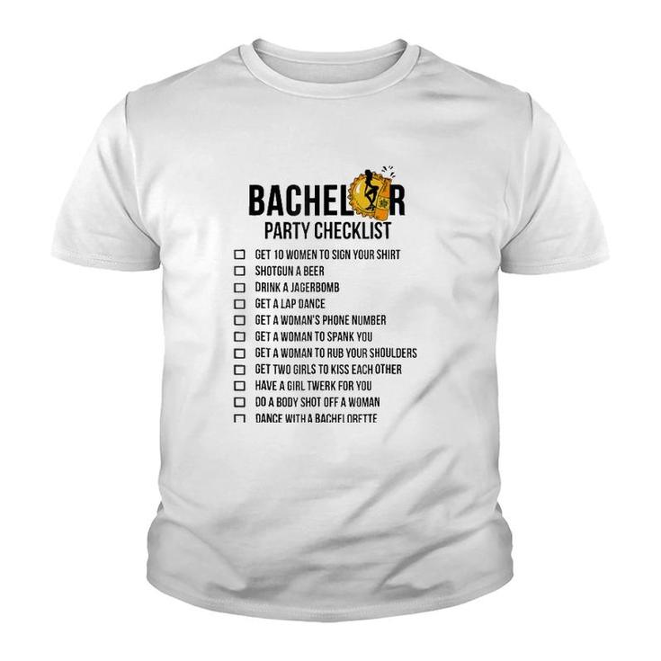 Bachelor Party Checklist - Getting Married Tee For Men Youth T-shirt