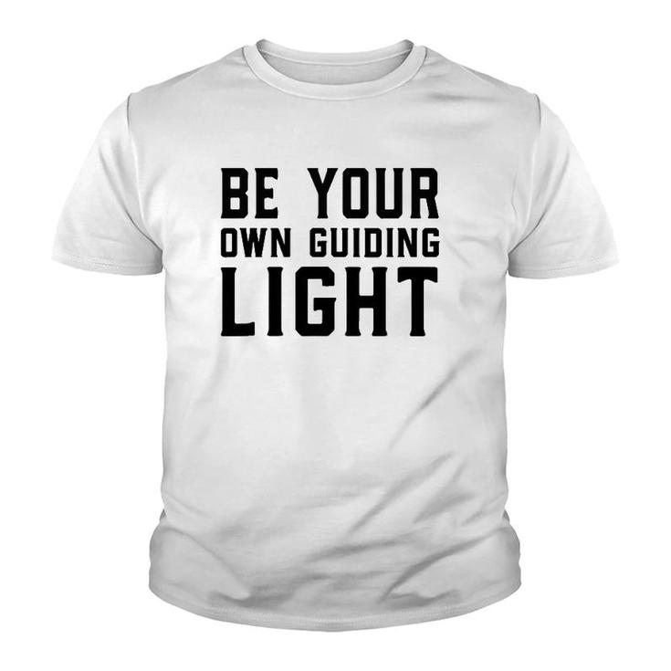Be Your Own Guiding Light Youth T-shirt
