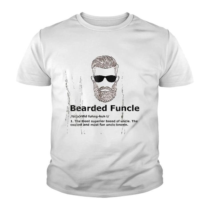 Bearded Funcle Funny Uncle Definition Youth T-shirt