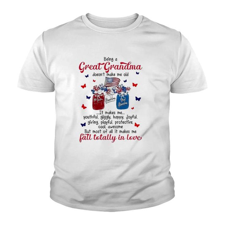 Being A Great Grandma Doesn't Make Me Old Mother's Day Youth T-shirt