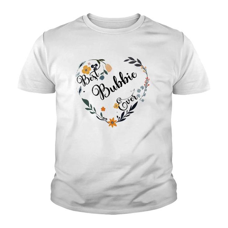 Best Bubbie Ever Heart Flower Blessed Grandma Mother's Day Youth T-shirt