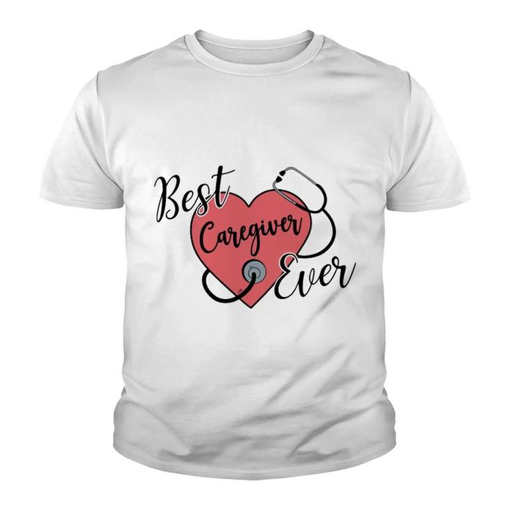 Best Caregiver Ever Youth T-shirt