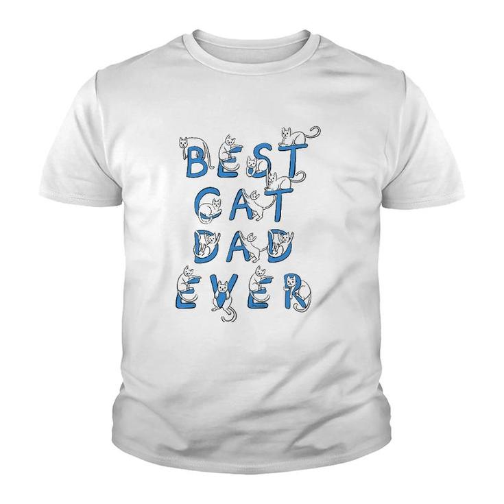 Best Cat Dad Ever Cats Kitten Funny Cute Lover Gift Graphic Youth T-shirt
