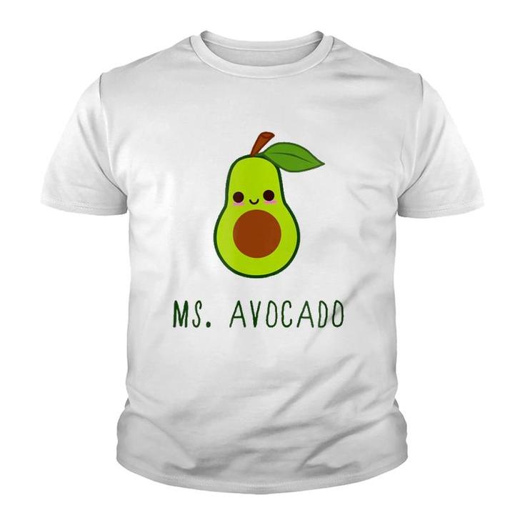 Best Gift For Avocado Lovers - Womens Ms Avocado Youth T-shirt