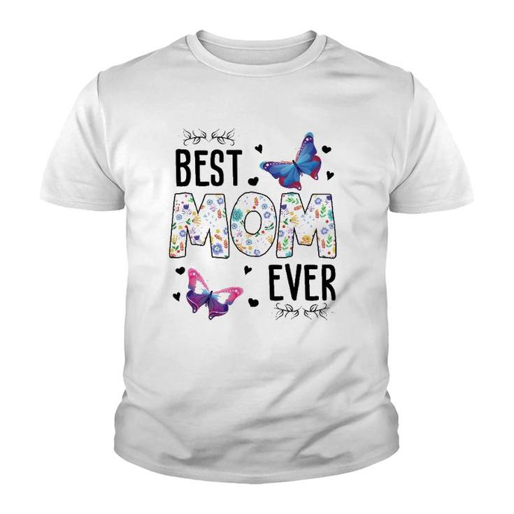 Best Mom Ever Colored Patterns Mother's Day Mama Birthday Youth T-shirt