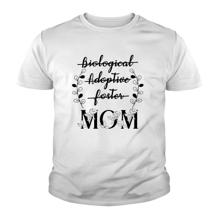 Biological Adoptive Foster Mom Floral Mother's Day Adoption Youth T-shirt