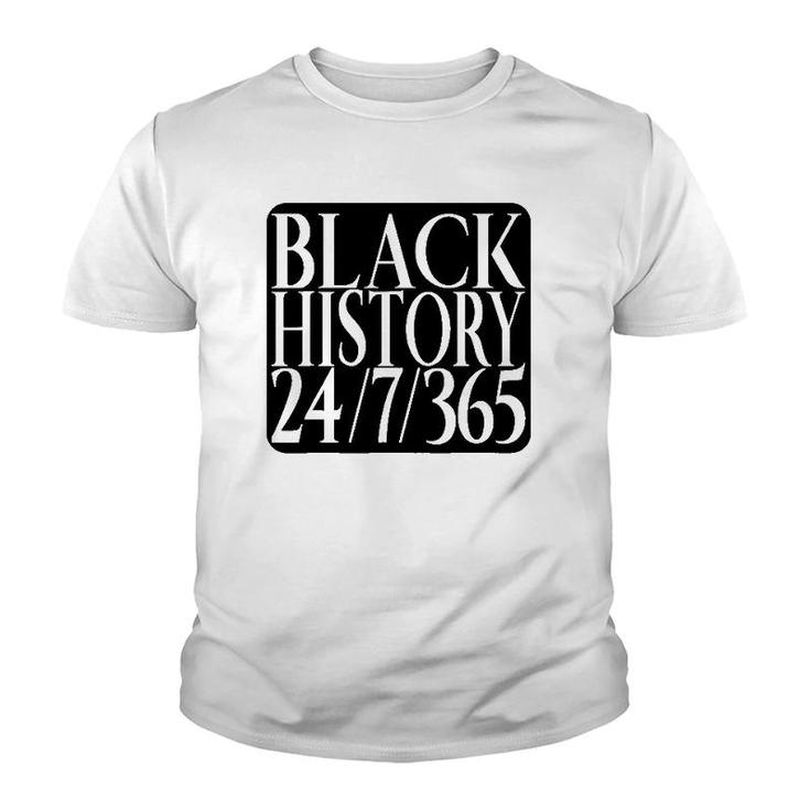 Black History Everyday Of The Year Not Just A Month Youth T-shirt