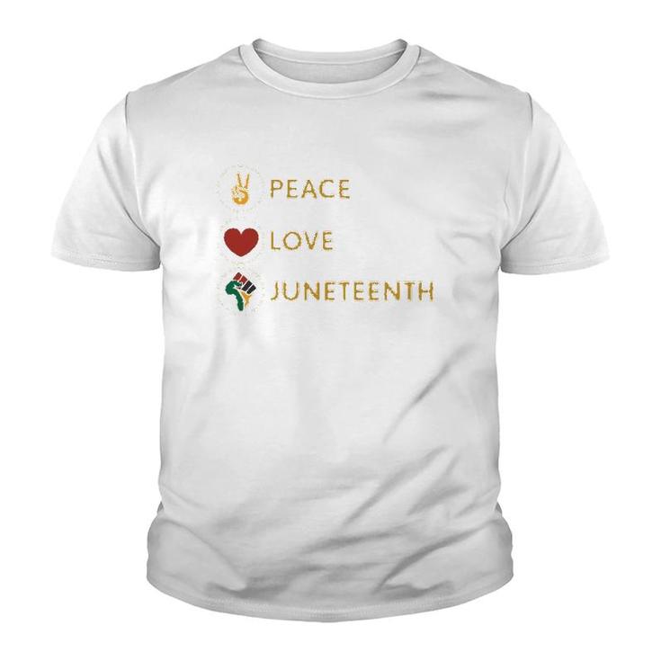 Black Pride Freedom Independence Day Peace Love Juneteenth Youth T-shirt