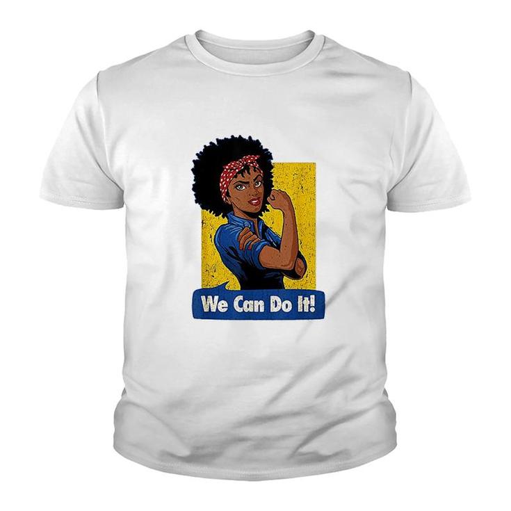 Black Strong Women We Can Do It Youth T-shirt
