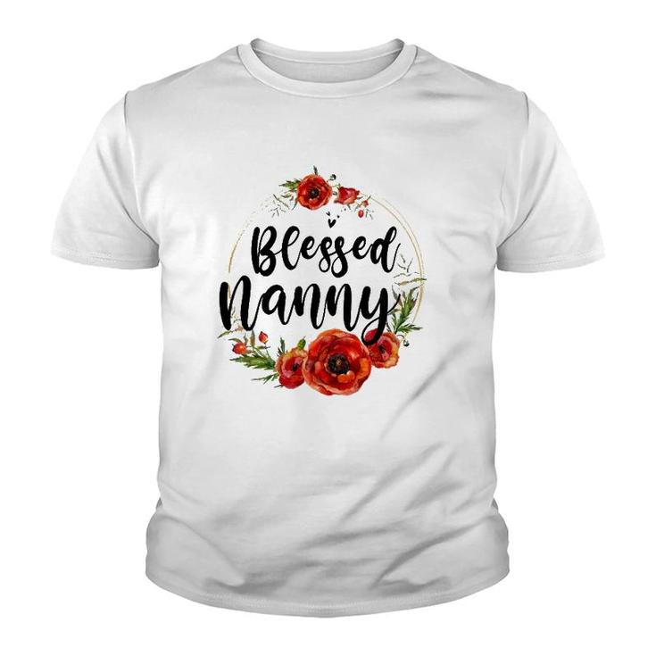 Blessed Nanny Floral Flower Mom Grandma Mother's Day Youth T-shirt