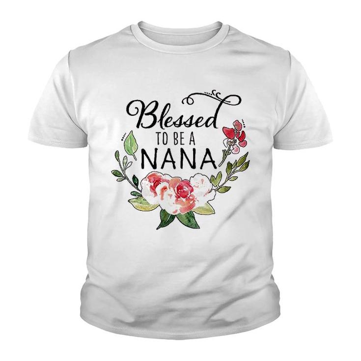 Blessed To Be A Nana With Pink Flowers Youth T-shirt