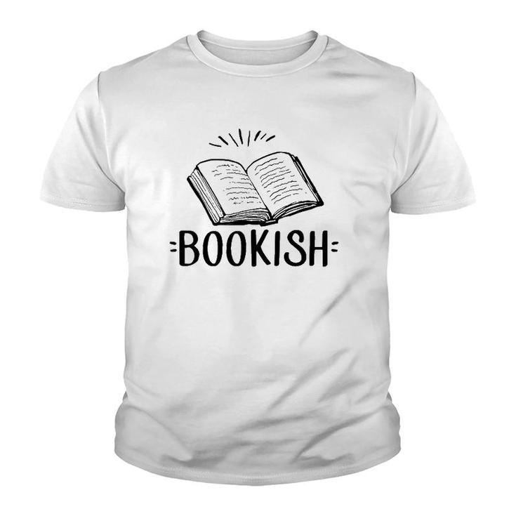Bookish Literary Book Reading Advocate Teacher Librarian Youth T-shirt