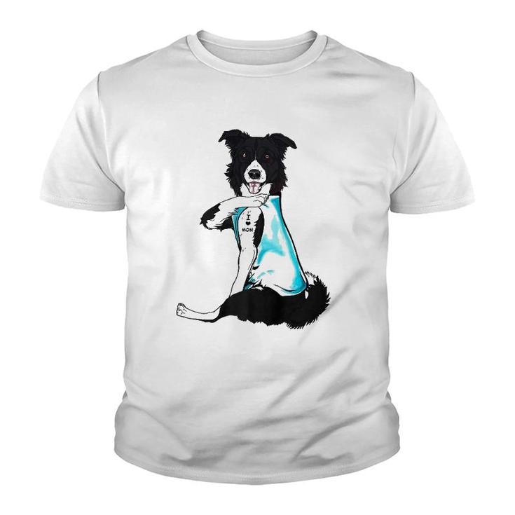 Border Collie Tattoos I Love Mom Sitting Gift Mother's Day  Youth T-shirt
