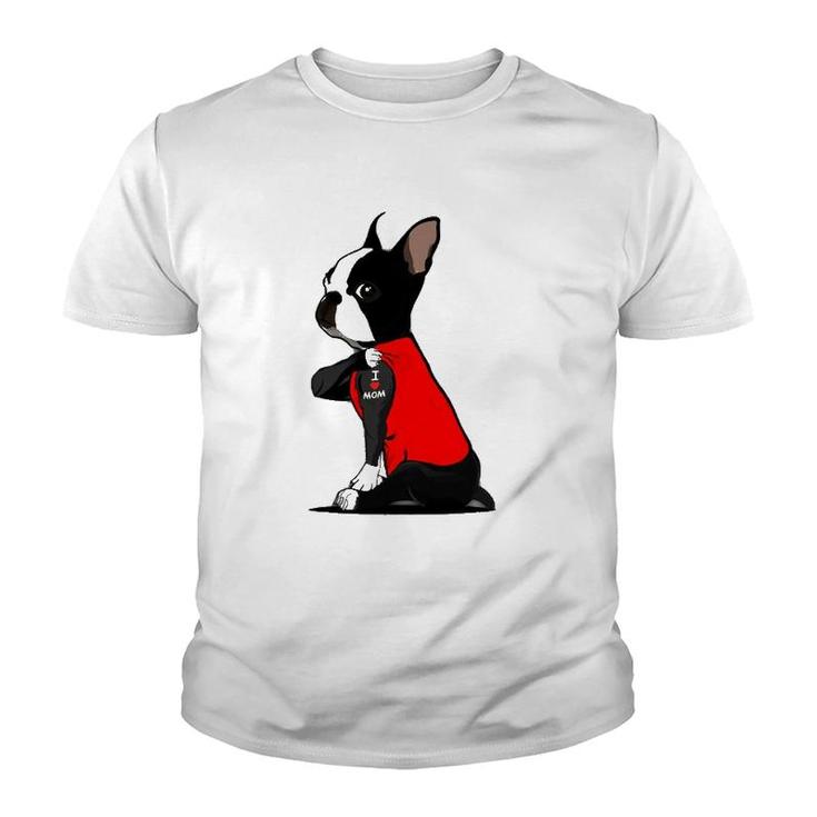 Boston Terrier Tattoos I Love Mom Sitting Gift Mother’S Day Youth T-shirt