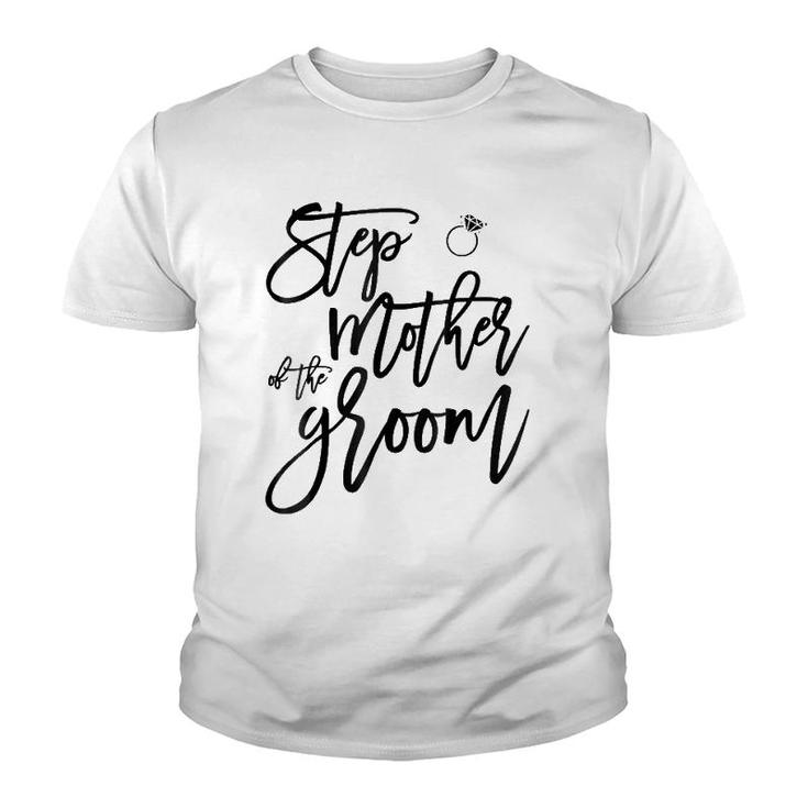 Bridal Party S Stepmother Of The Groom Youth T-shirt