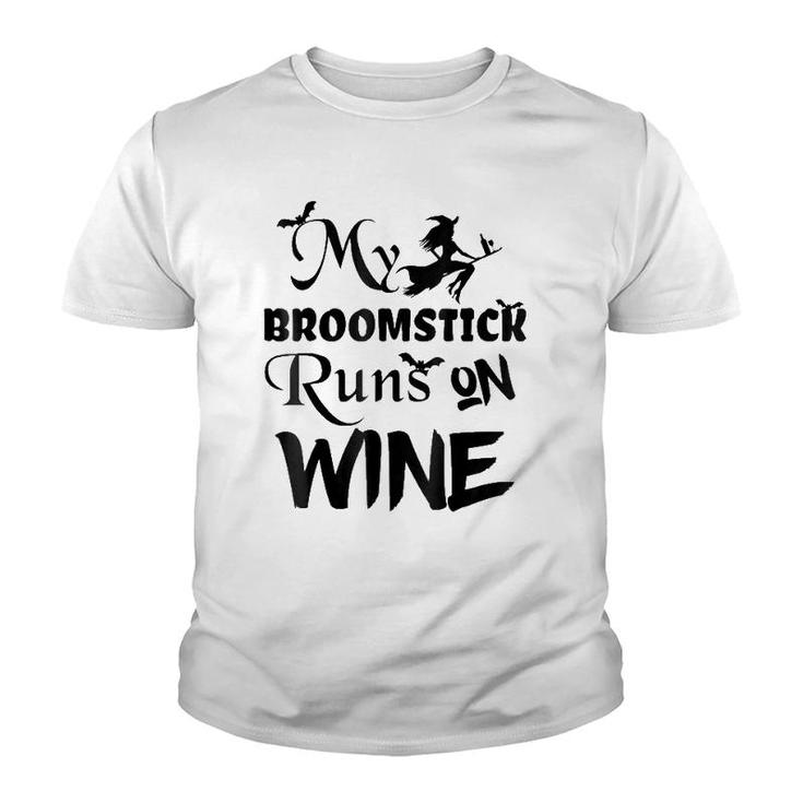 Broomstick Runs On Wine Halloween - Cute And Funny Youth T-shirt