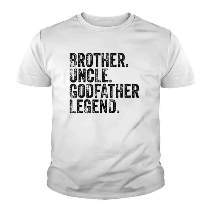 Brother Uncle Godfather Legend Favorite Uncle Distressed Youth T-shirt
