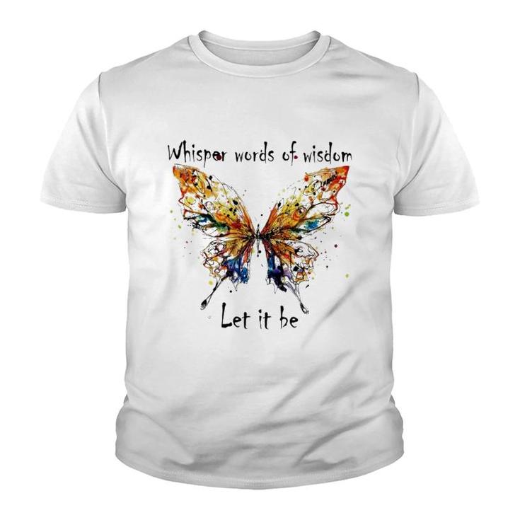 Butterfly Let It Be Youth T-shirt