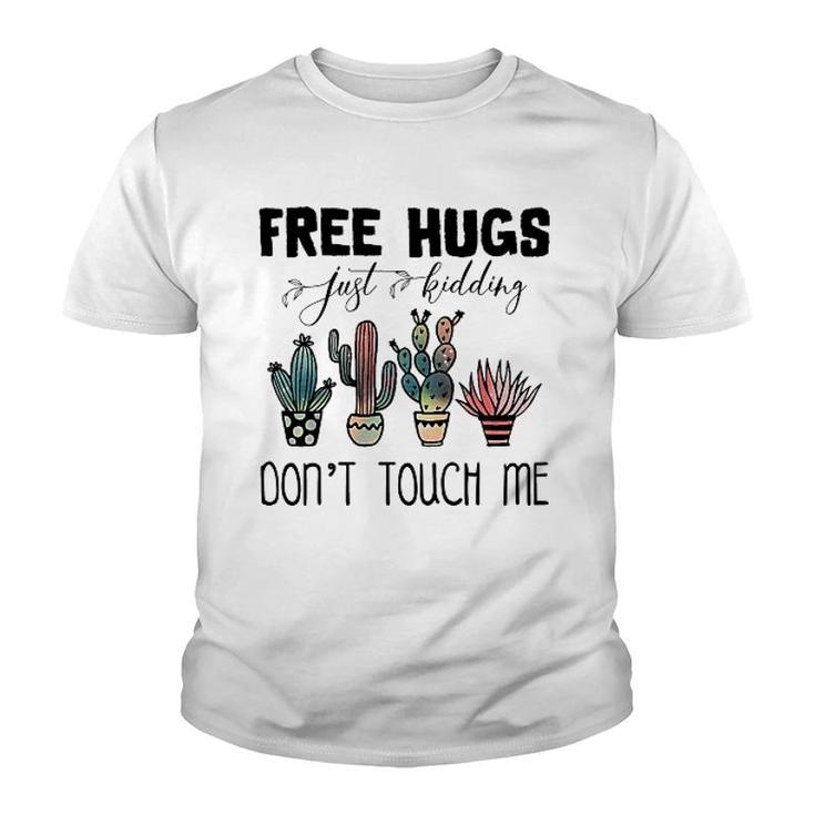 Cactus Free Hugs Dont Touch Me Youth T-shirt