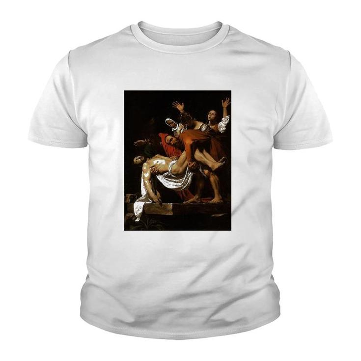 Caravaggio's The Entombment Of Christ Youth T-shirt