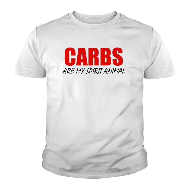 Carbs Are My Spirit Animal  Black Lettering Youth T-shirt