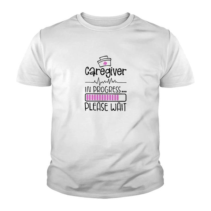 Caregiver In Progress Youth T-shirt