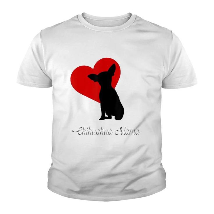 Chihuahua Mama Gift Women Dog Lovers Chiwawa Pets Silhouette Youth T-shirt