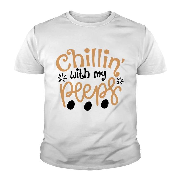 Chillin With My Peeps Youth T-shirt