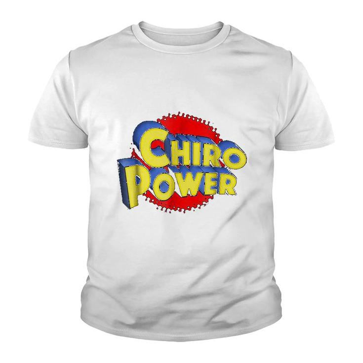 Chiro Power Funny Chiropractic Youth T-shirt