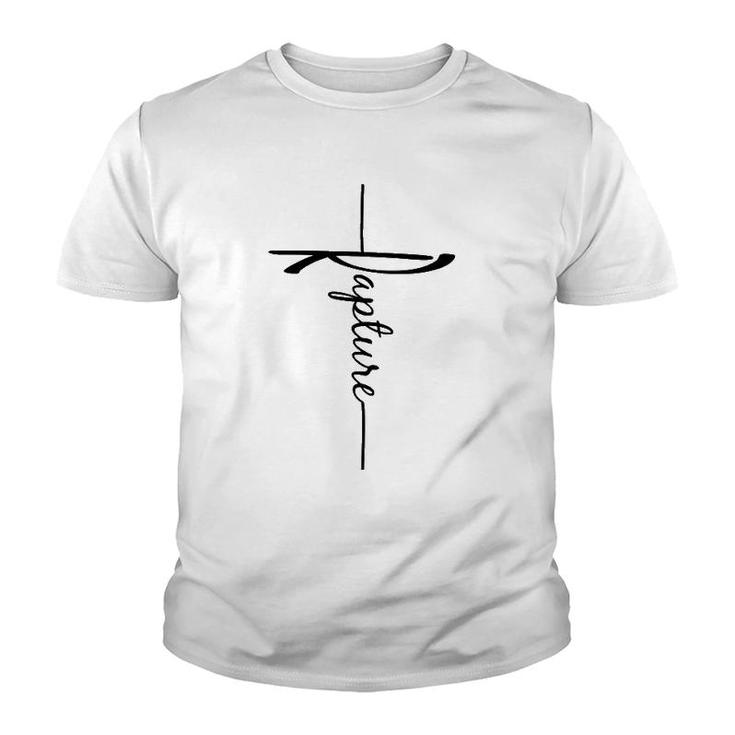 Christian Faith Cross Script - Rapture For Men For Women Youth T-shirt