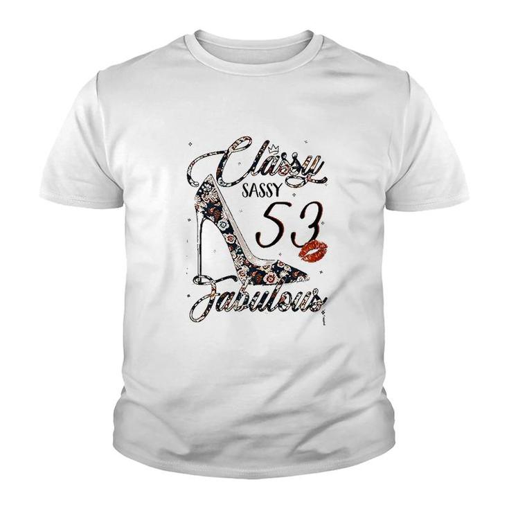 Classy Sassy 53 Fabulous Youth T-shirt