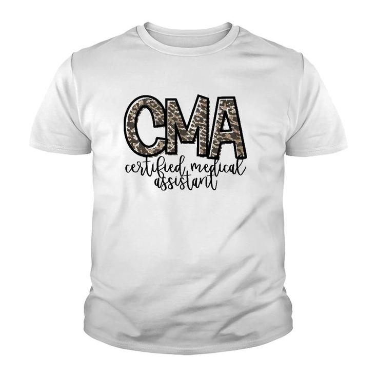 Cma Certified Medical Assistant Cute Nurse Youth T-shirt