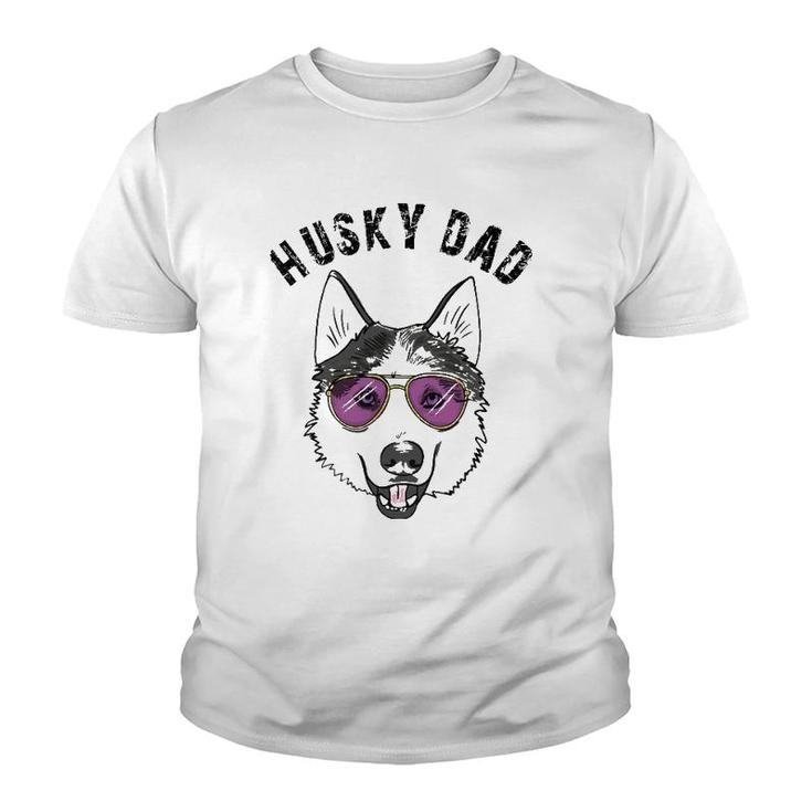 Cool Husky Dad Dog Owner Lover Gift Huskies Love Gifts Youth T-shirt
