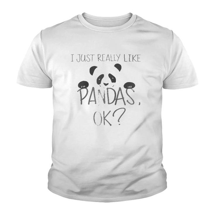 Cool I Just Really Like Pandas Ok Funny Bear Lover Gift Raglan Baseball Tee Youth T-shirt