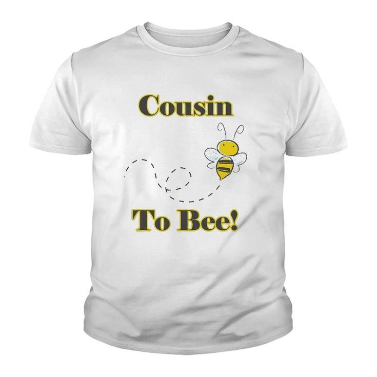 Cousin To Bee Pregnancy Announcement Youth T-shirt