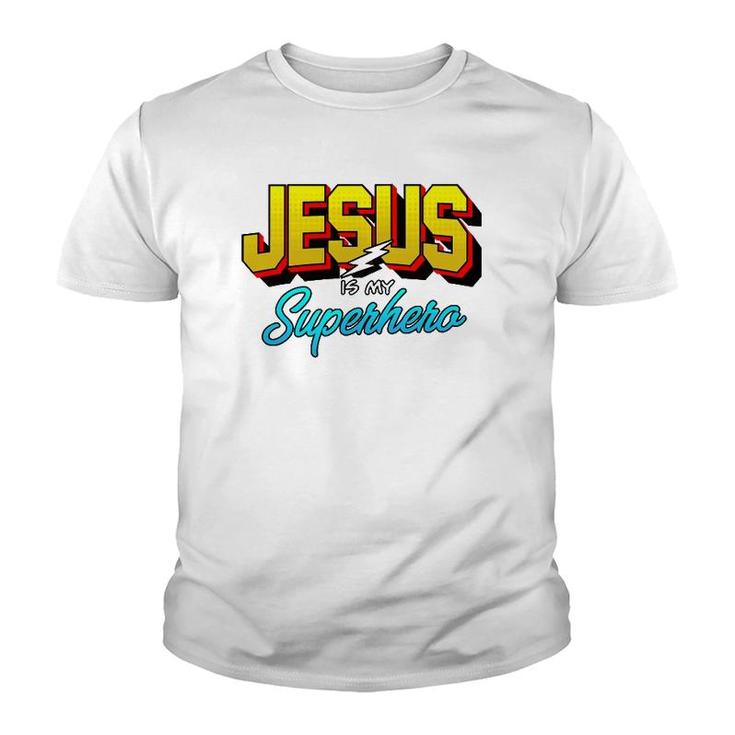 Cute Powerful Christian I Jesus Is My Superhero Youth T-shirt