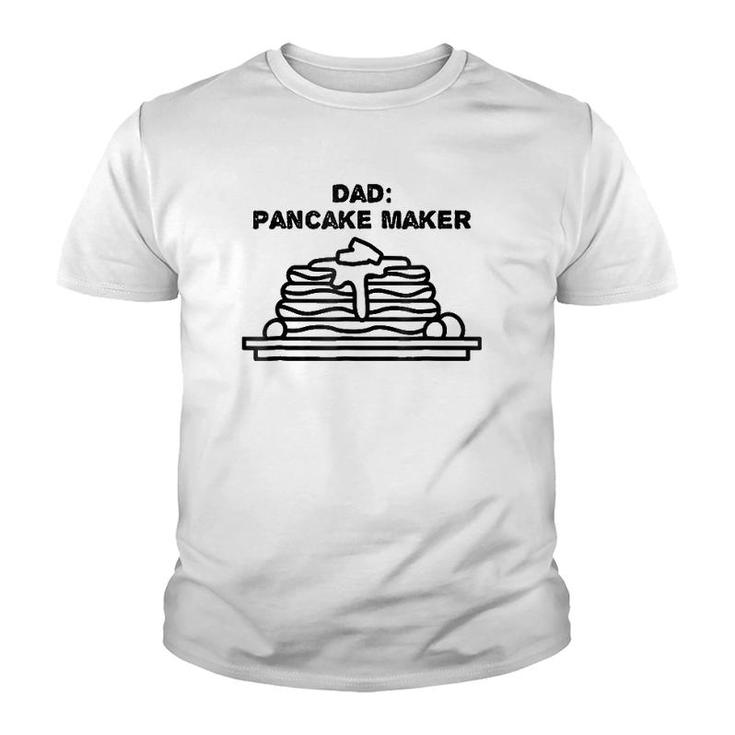 Dad The Pancake Maker Funny Father's Day Gift Tee Youth T-shirt