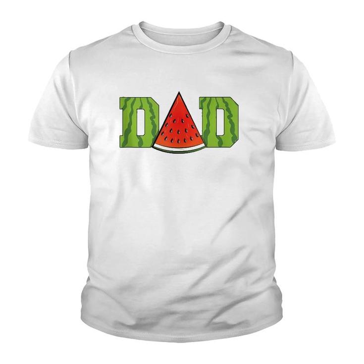 Dad Watermelon Funny Melon Summer Fruit Lover Gift Youth T-shirt