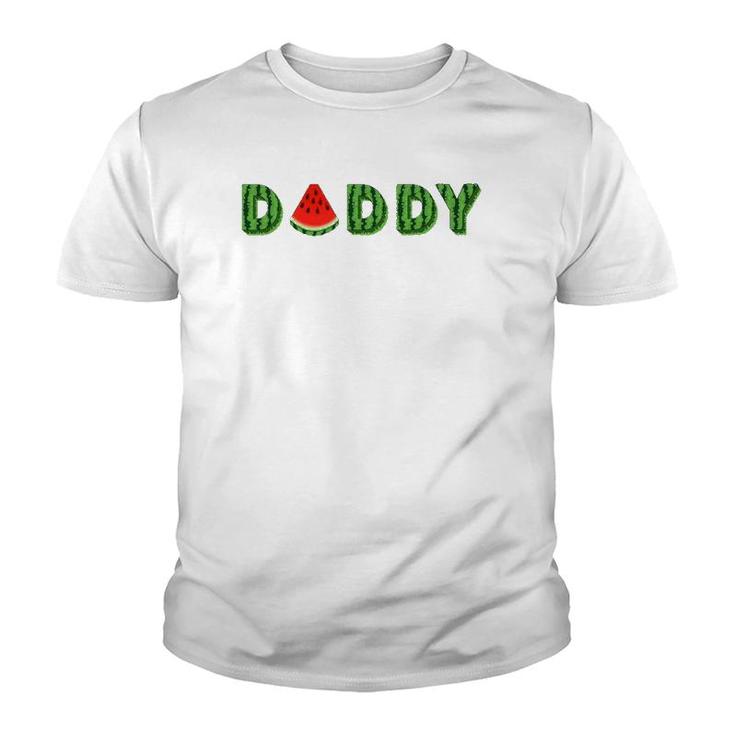 Daddy Watermelon Funny Summer Melon Fruit Cool Youth T-shirt