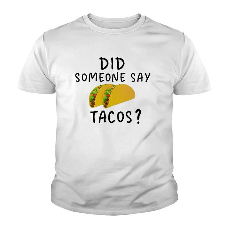 Did Someone Say Tacos Manatee Commercial Youth T-shirt