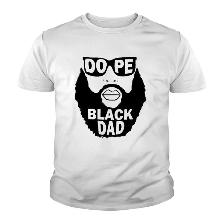 Dope Black Dad Beared Man Father's Day Youth T-shirt