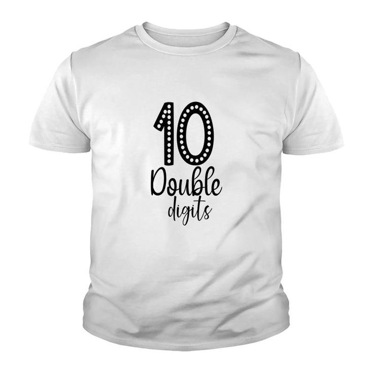 Double 10 Digits Happy 10Th Birthday 10 Years Old Youth T-shirt