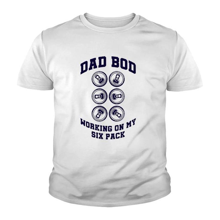 Drinking Father's Day Beer Can Funny Dad Bod Working On My Six Pack Youth T-shirt