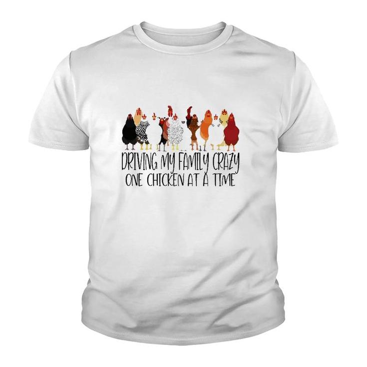 Driving My Family Crazy One Chicken At A Time Funny Youth T-shirt