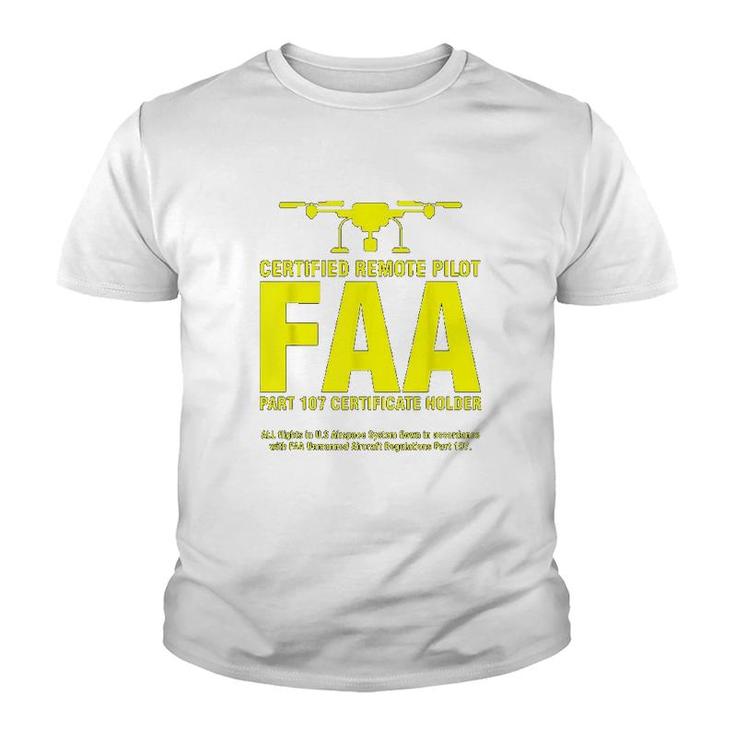 Faa Certified Drone Pilot Funny Gift For Remote Pilots Youth T-shirt