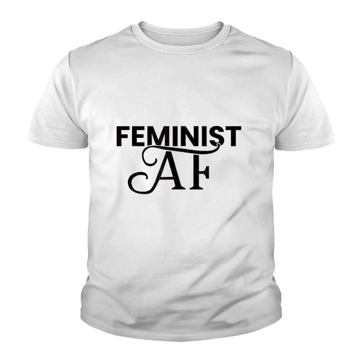 Feminist Af Youth T-shirt