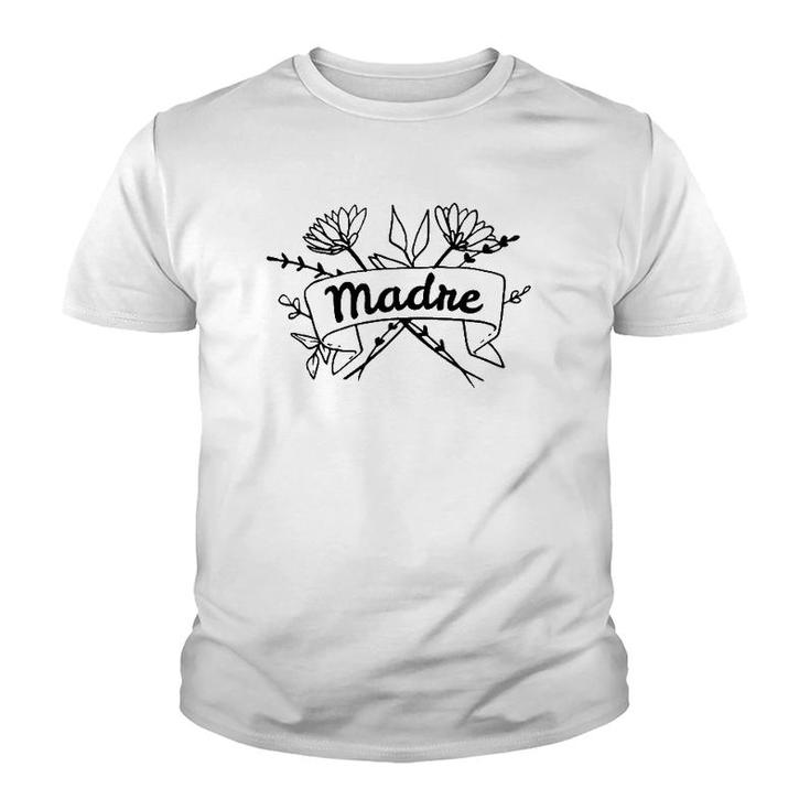 Floral Madre Mother's Day Gift Youth T-shirt