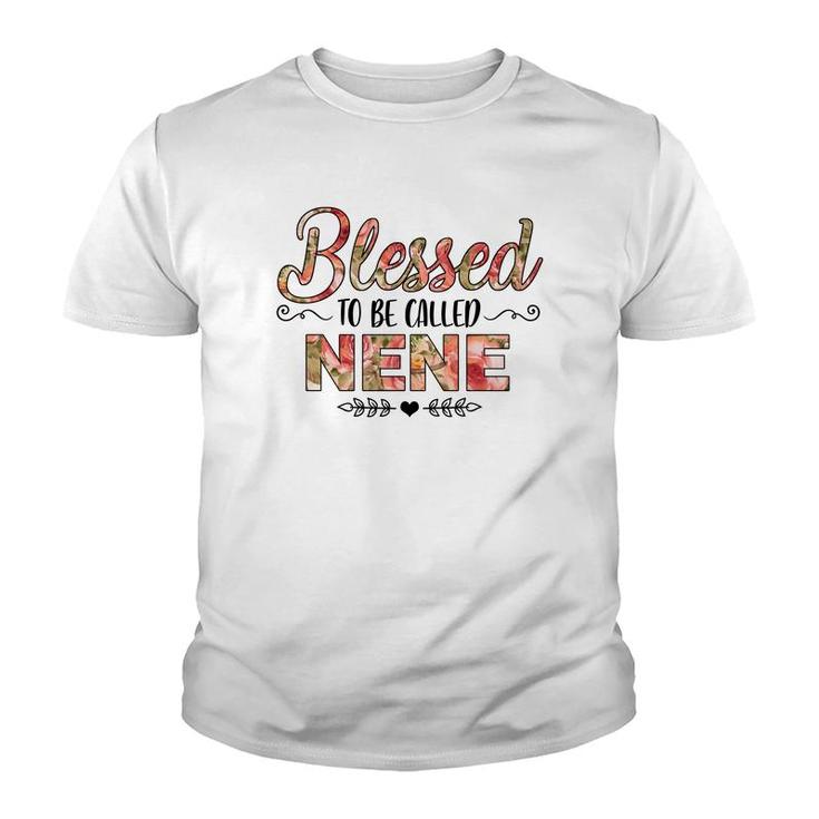 Flower Blessed To Be Called Nene Youth T-shirt